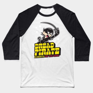 The Dread Pirate Baseball T-Shirt